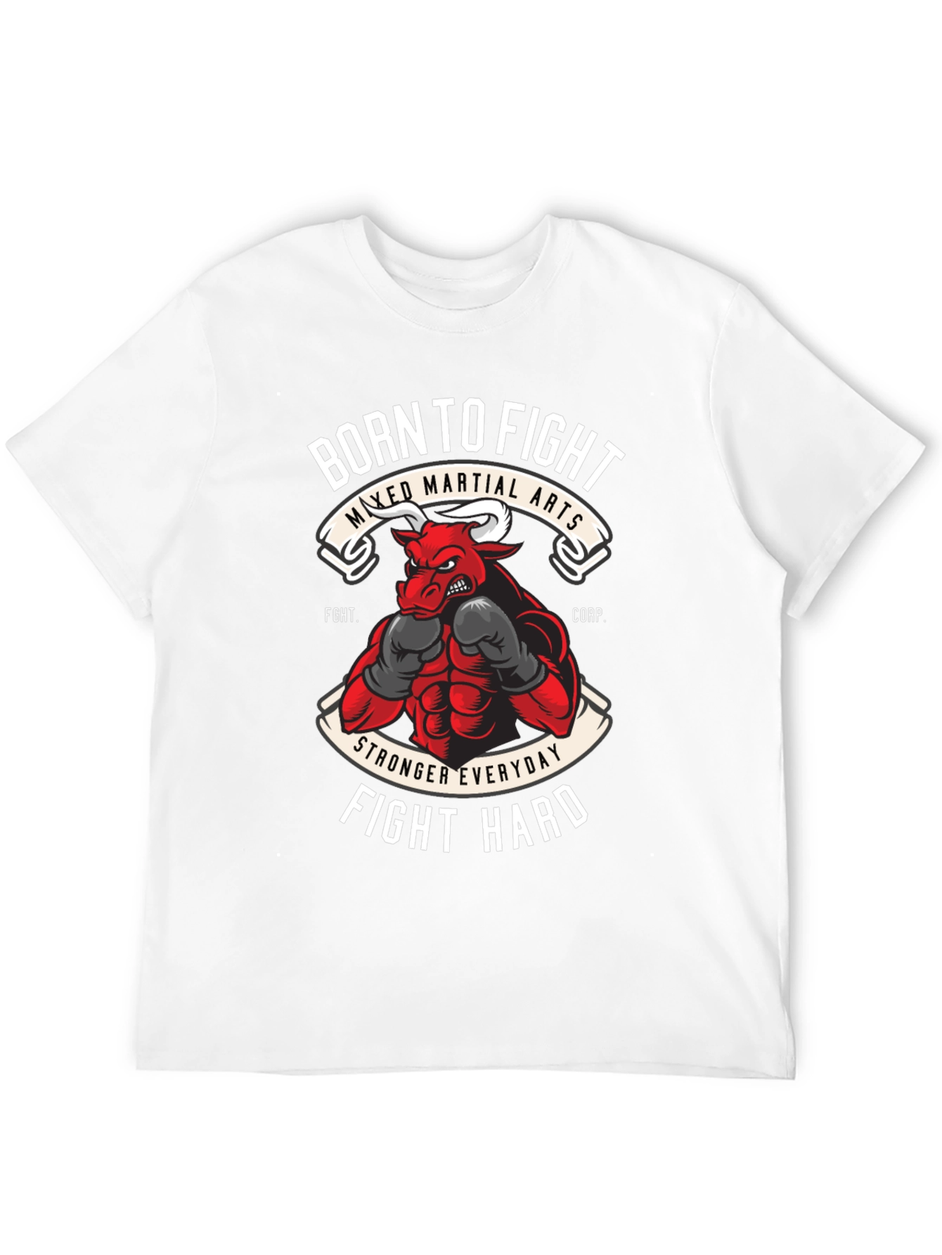 Born to Fight MMA T-Shirt Bull Boxing Tee