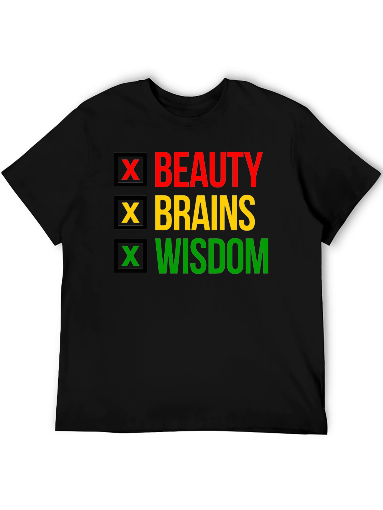 Beauty Brains Wisdom T-Shirt