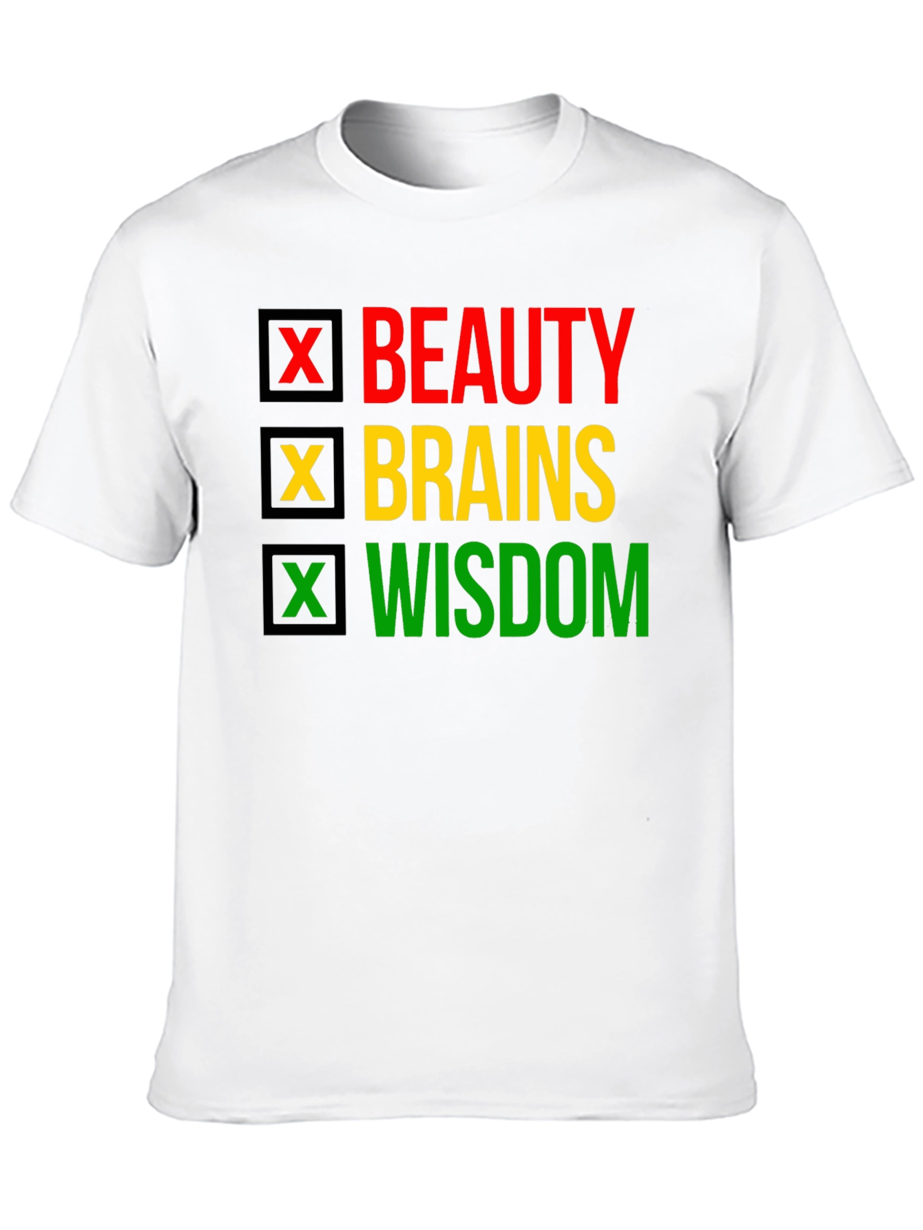 Beauty Brains Wisdom T-Shirt