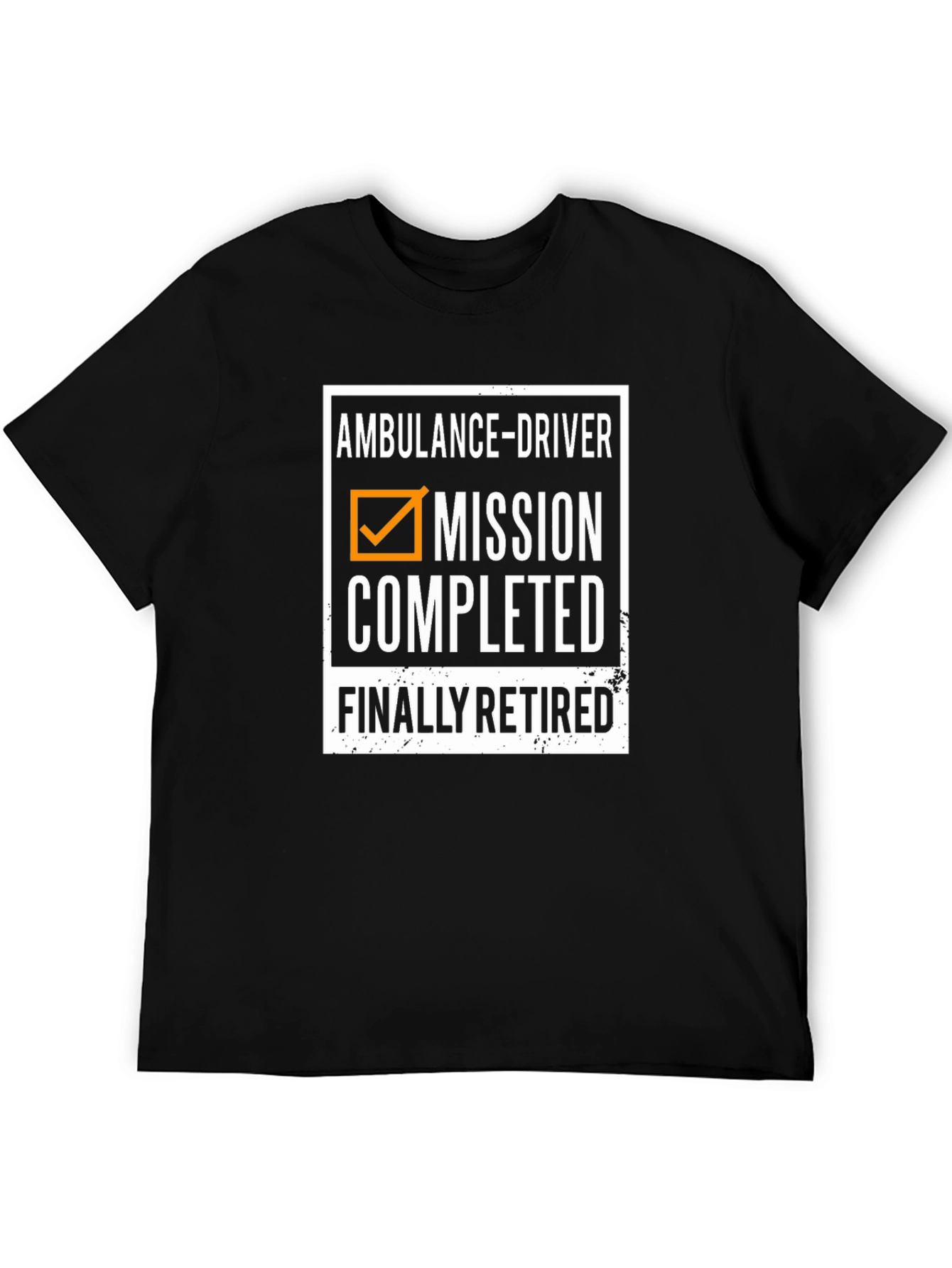 Ambulance Driver Retirement T-Shirt - Mission Completed