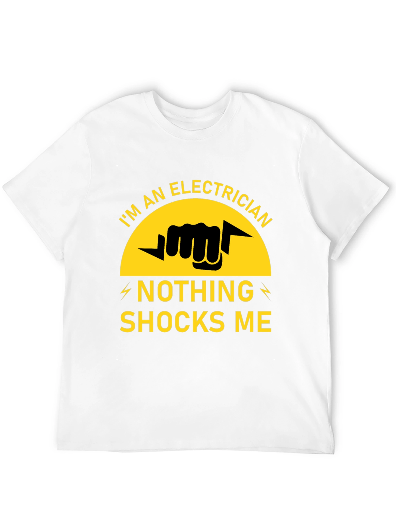 Electrician T-Shirt - Nothing Shocks Me