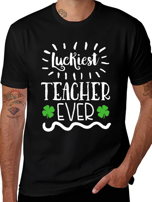 Luckiest Teacher Ever St. Patricks Day T-Shirt