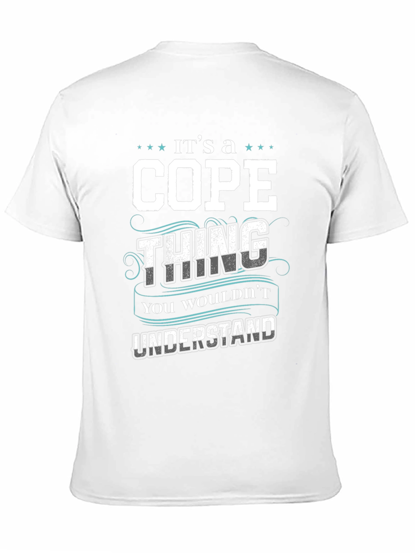 Its a Cope Thing - Funny Custom Name T-Shirt