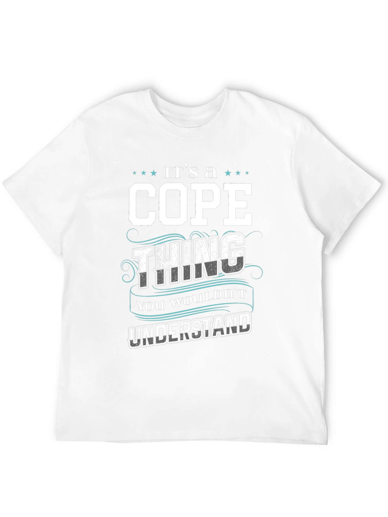 Its a Cope Thing - Funny Custom Name T-Shirt