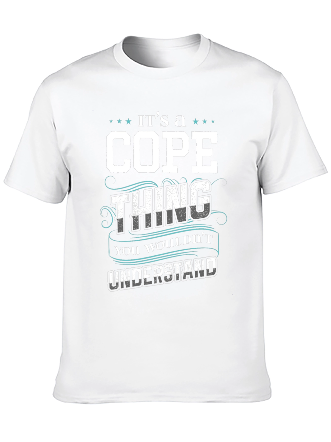 Its a Cope Thing - Funny Custom Name T-Shirt
