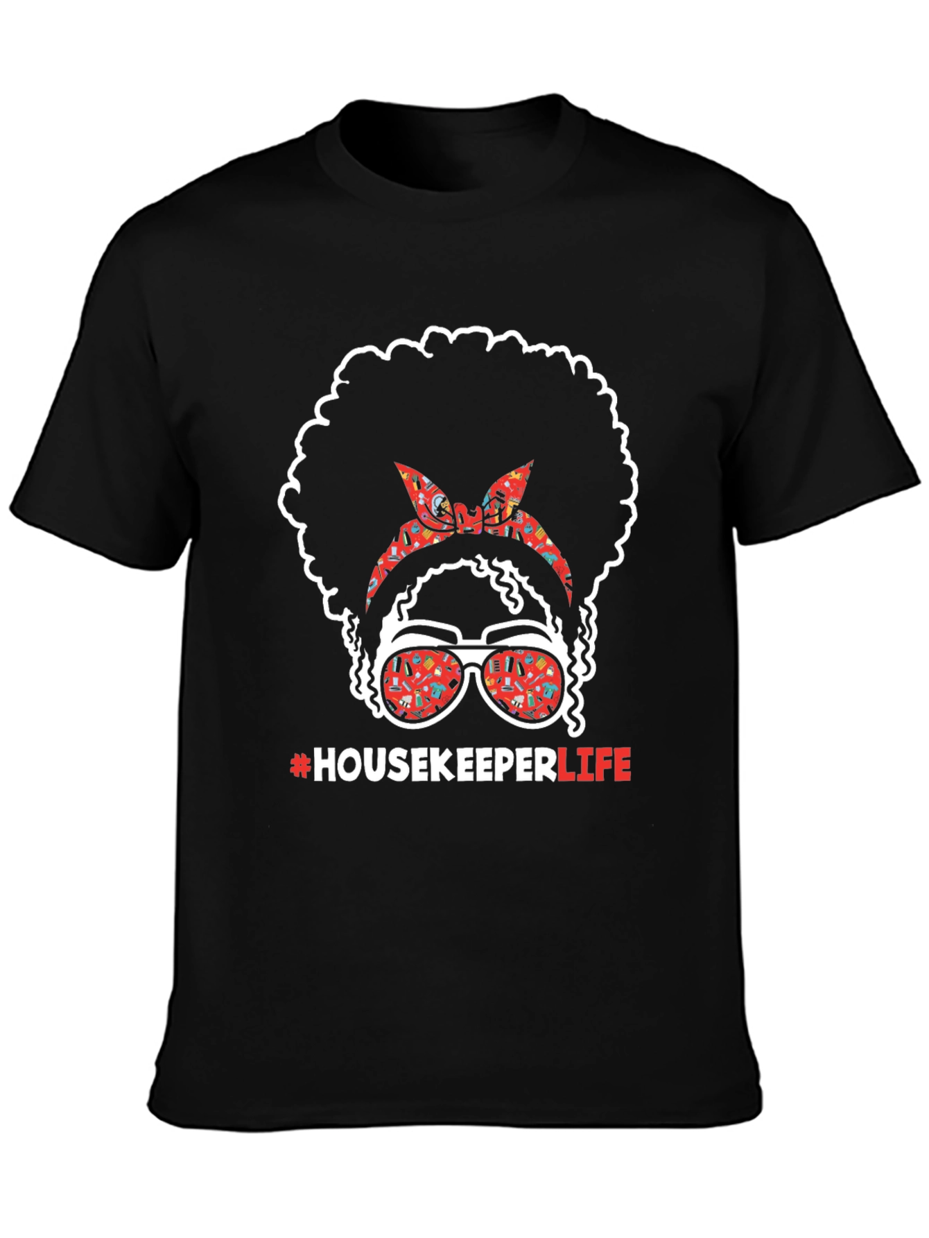 Housekeeper Life T-Shirt | Cleaning Crew Tee