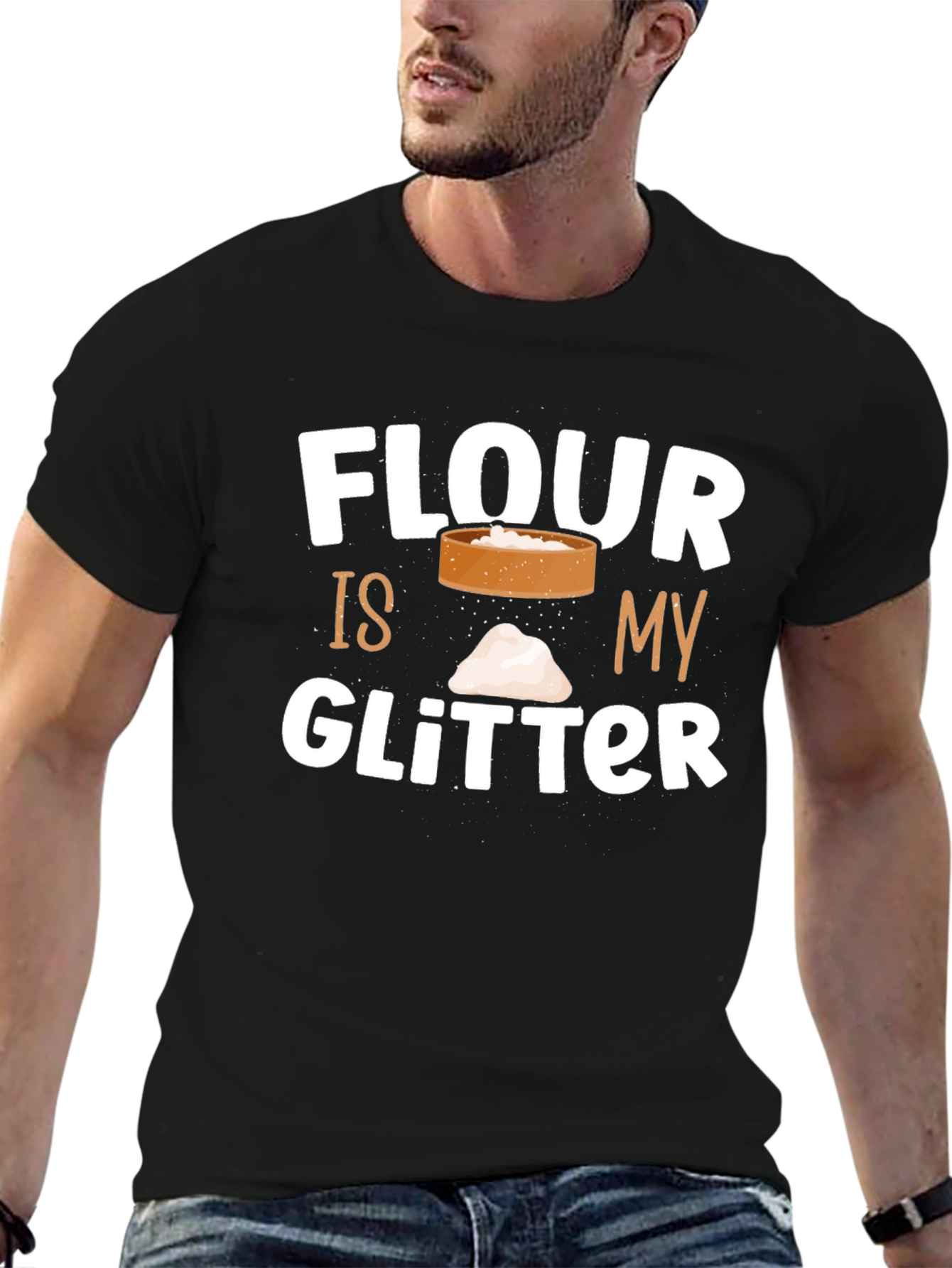 Flour Is My Glitter T-Shirt