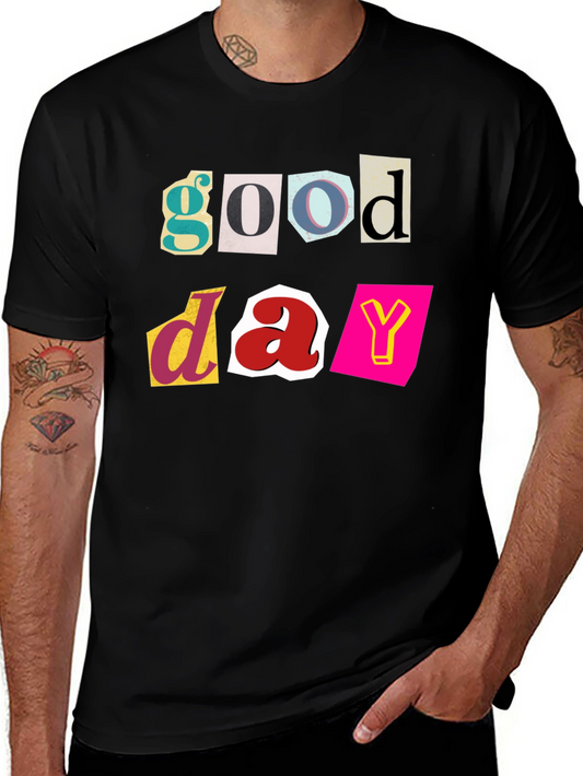 Good Day T-Shirt - Colorful Collage Style