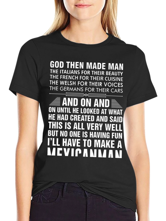 Funny God Made Man T-Shirt