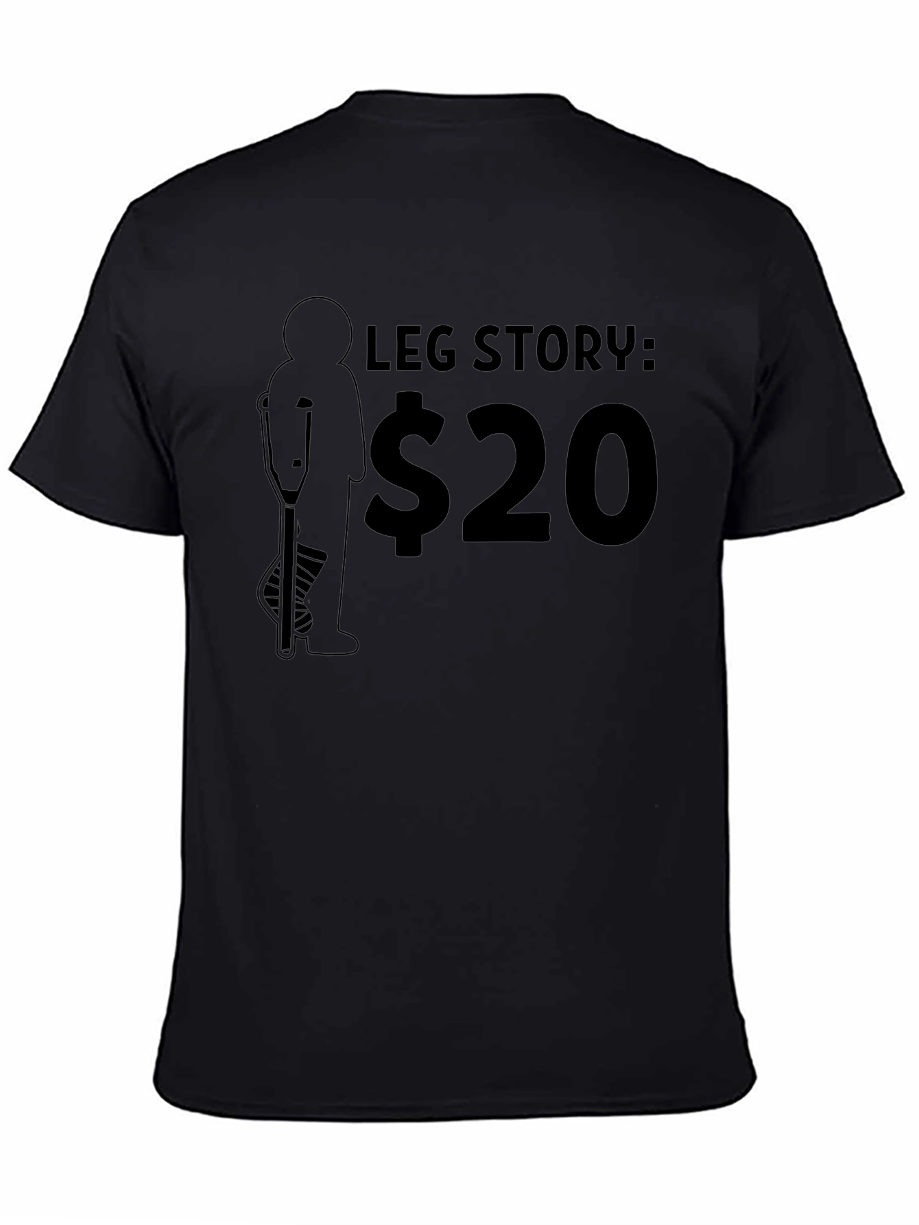 Funny Leg Story T-Shirt