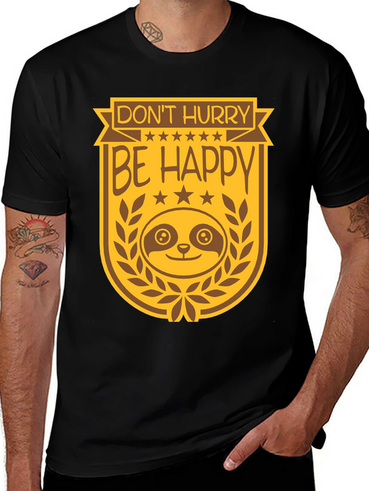 Dont Hurry Be Happy Sloth Graphic Tee