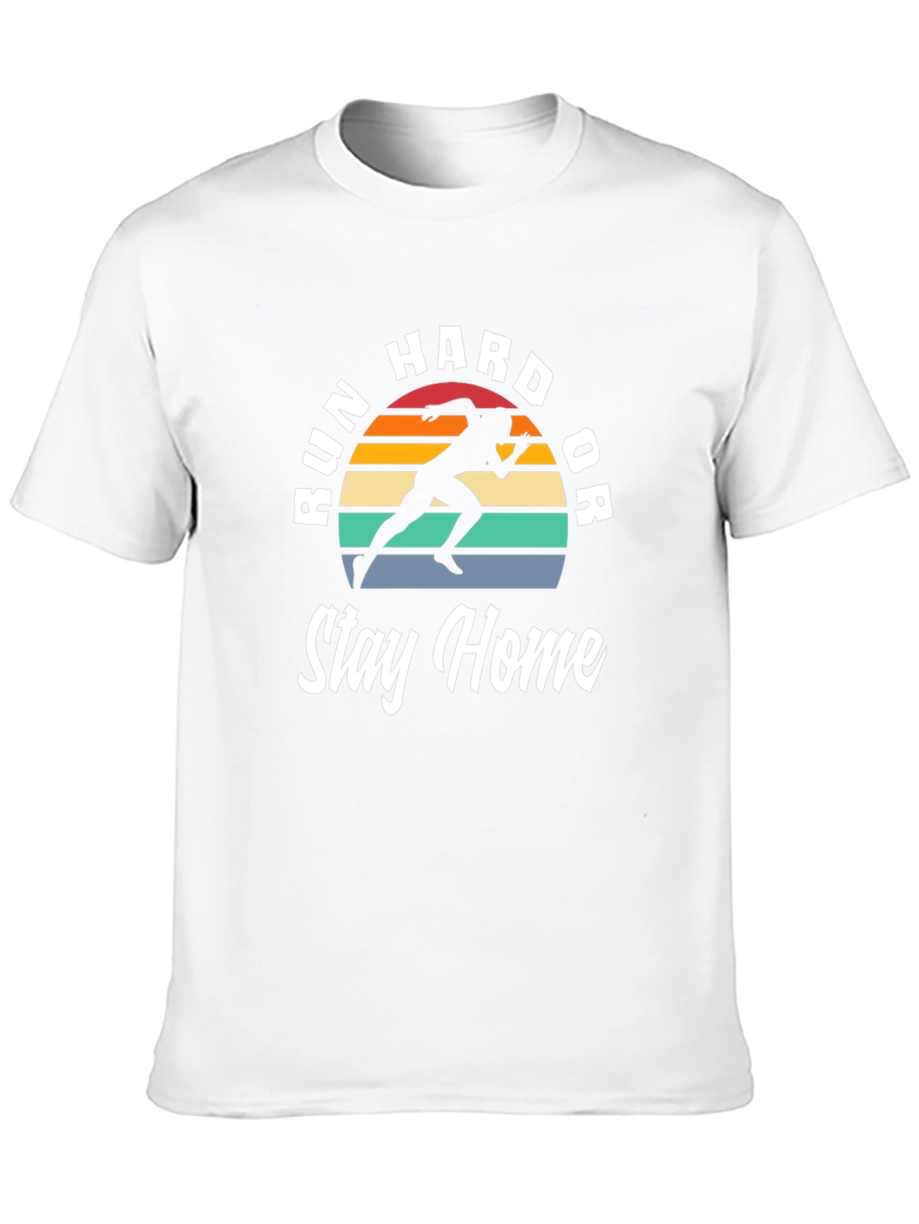 Run Hard or Stay Home Graphic Tee