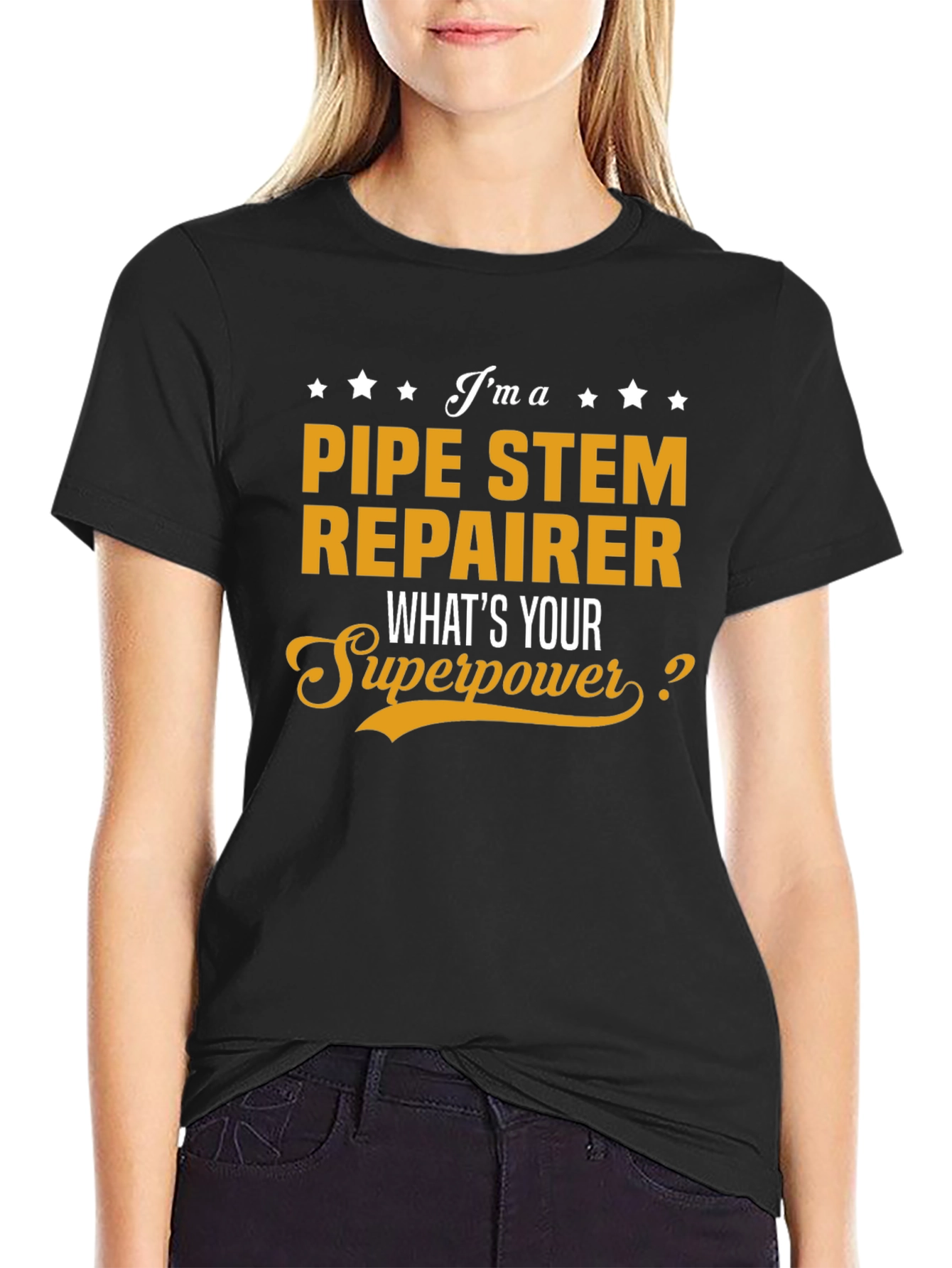 Pipe Stem Repairer Superpower T-Shirt