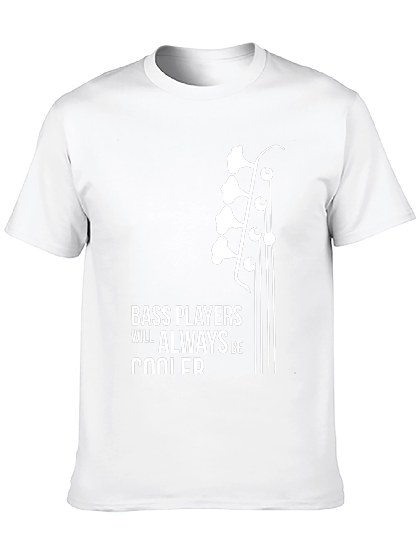 Bass Players Will Always Be Cooler T-Shirt
