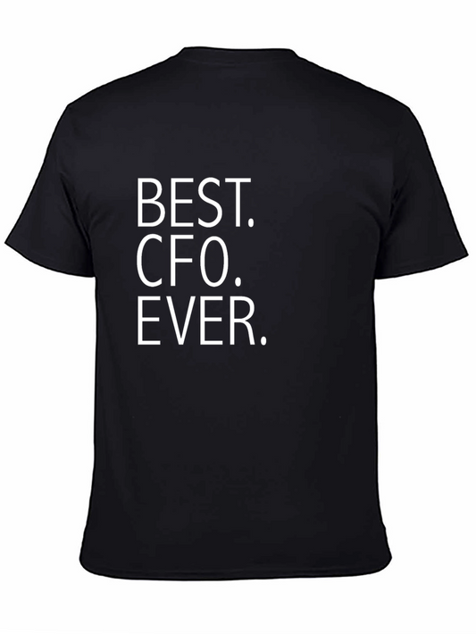 Best CFO Ever. Black T-shirt