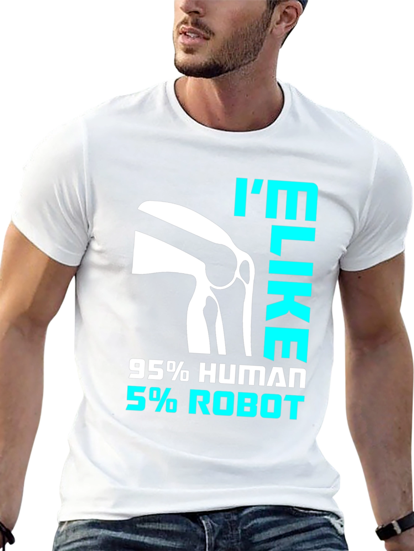 Id Like 95% Human 5% Robot T-Shirt