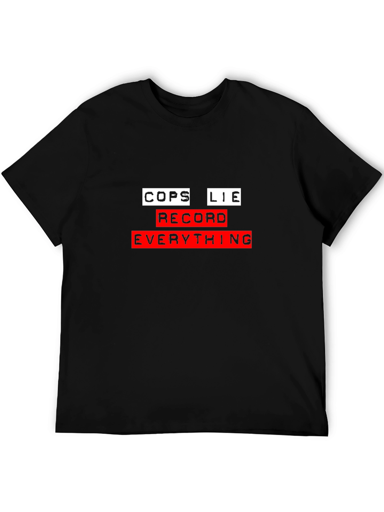 Cops Lie Record Everything Graphic Tee
