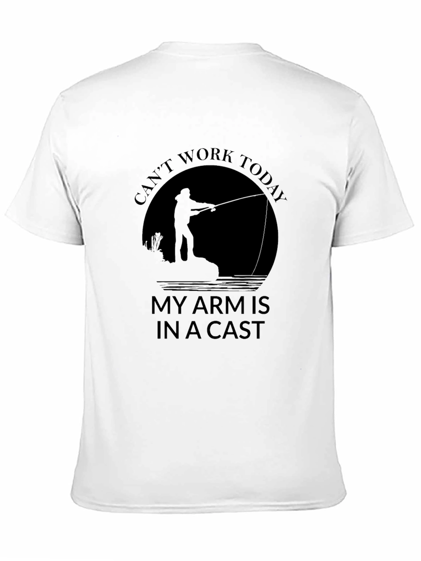 Funny Fishing T-Shirt - Cant Work Today