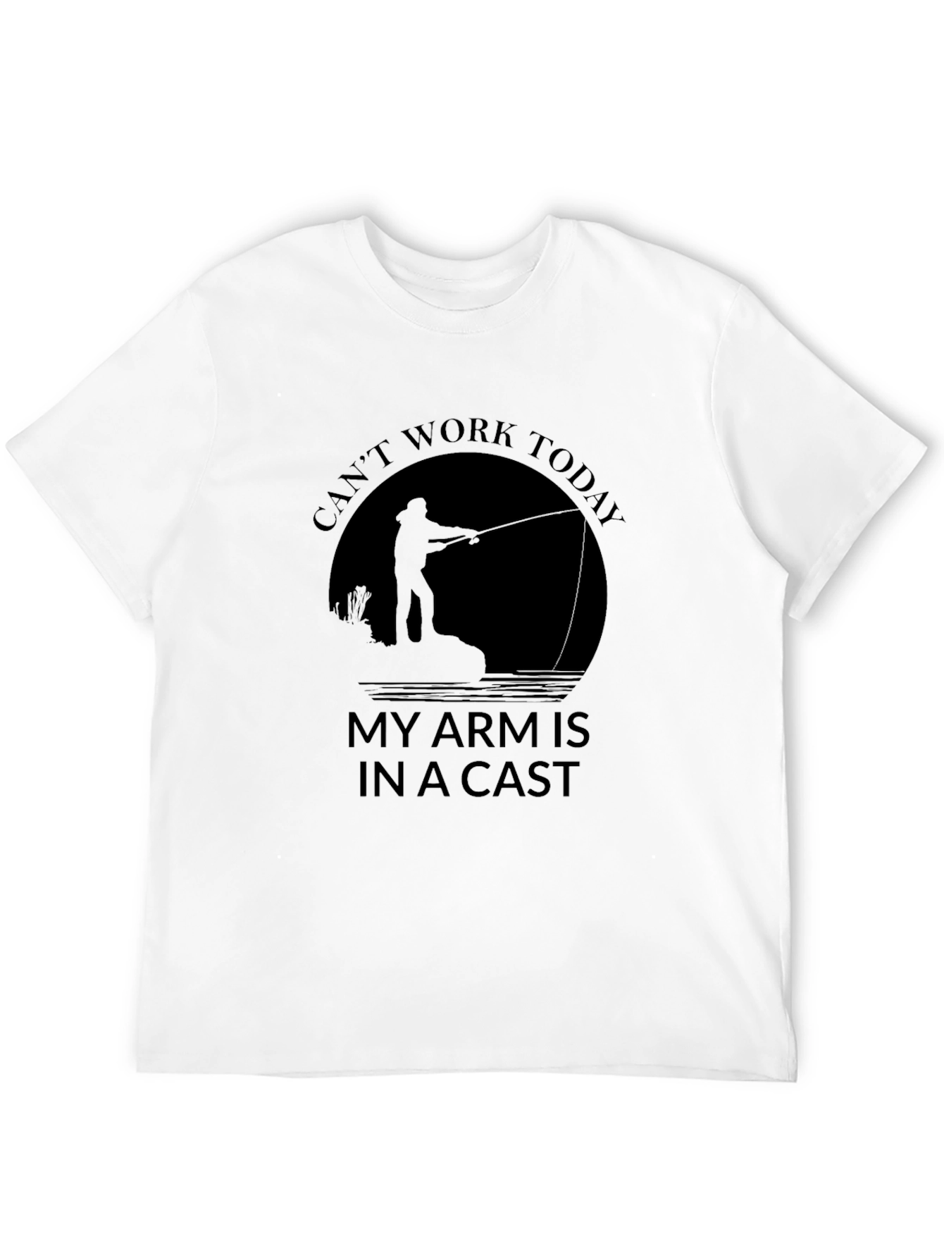 Funny Fishing T-Shirt - Cant Work Today