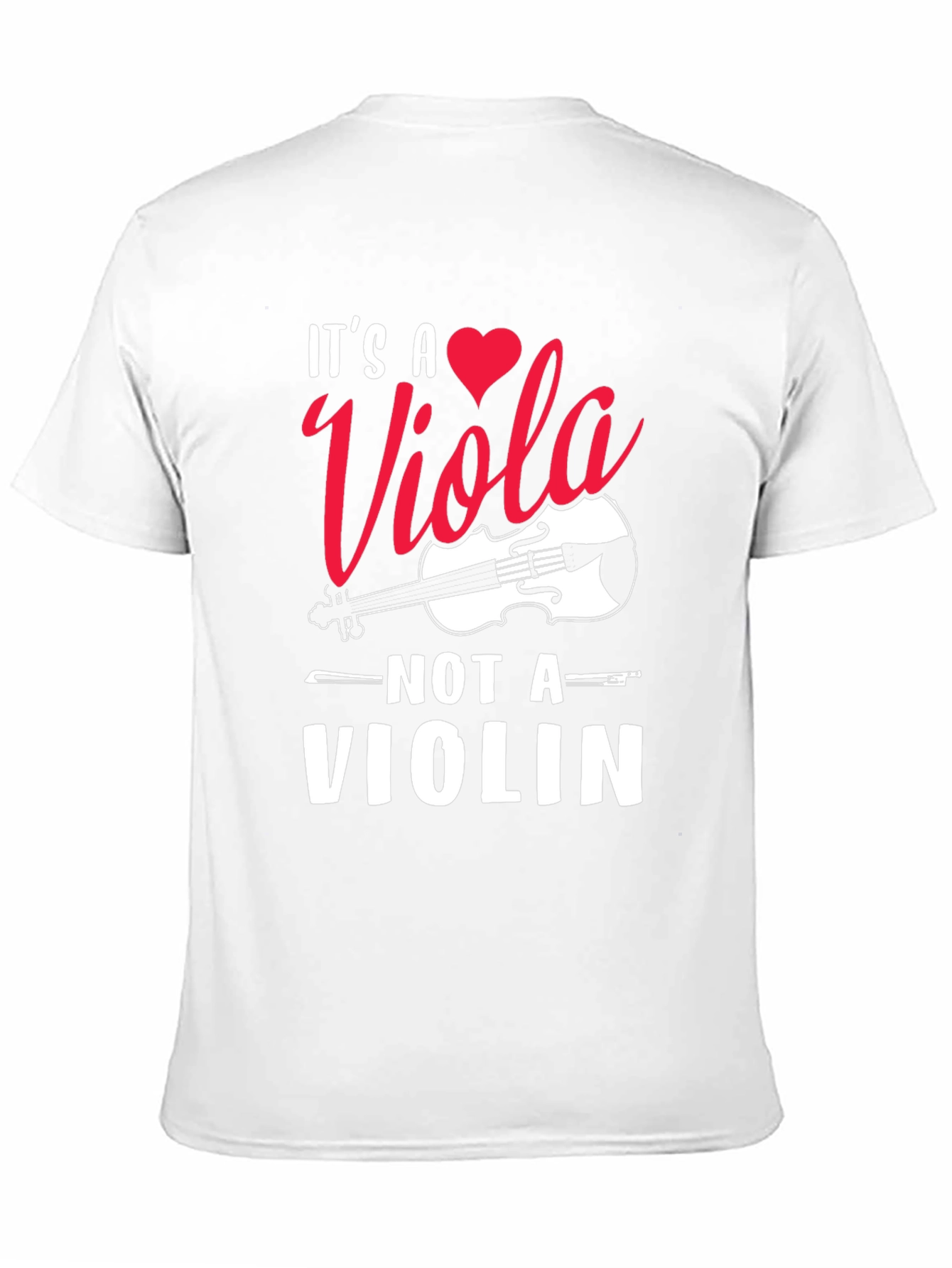 Its a Viola Not a Violin T-Shirt