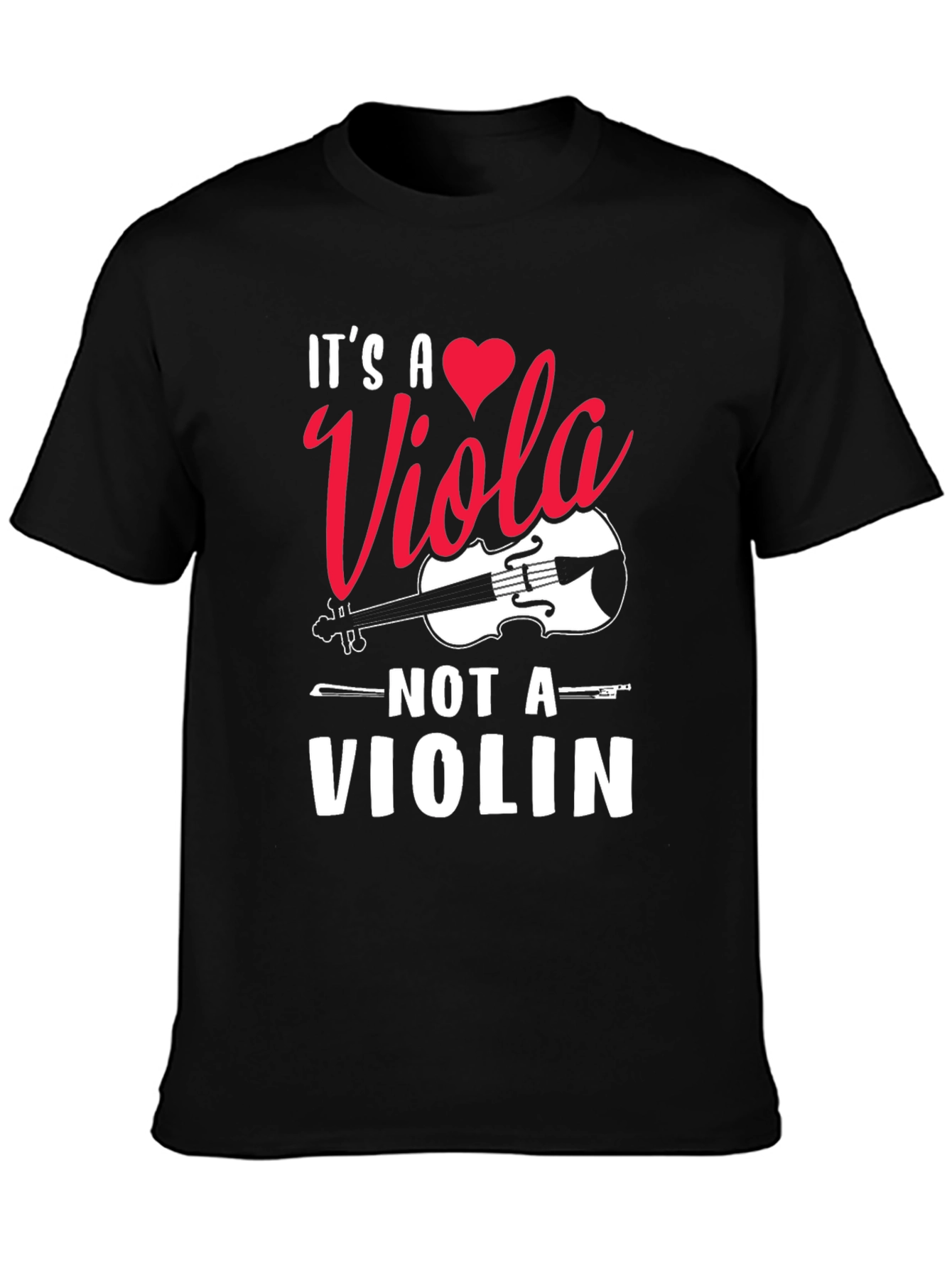 Its a Viola Not a Violin T-Shirt