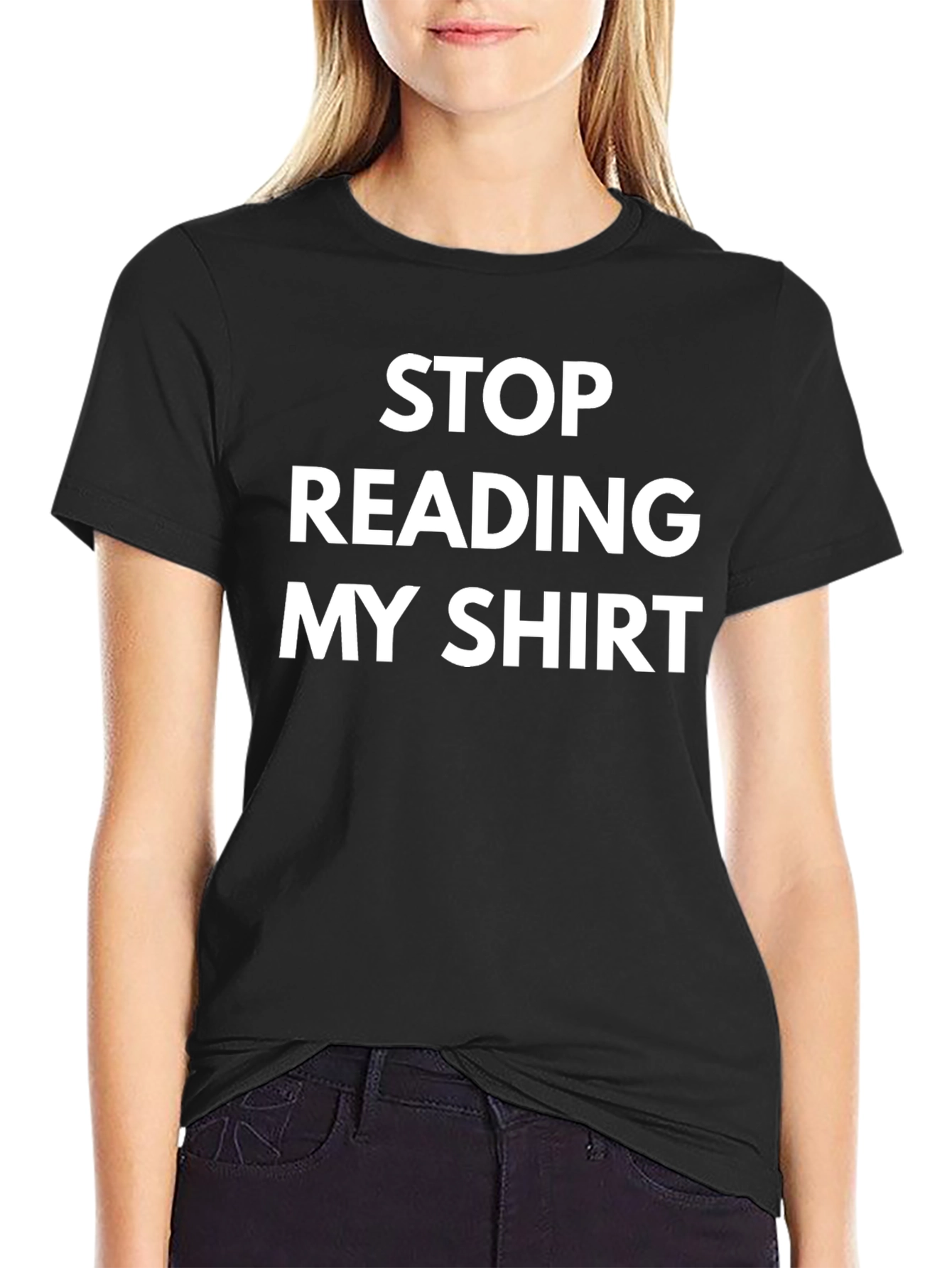 Funny Stop Reading My Shirt Black Tee