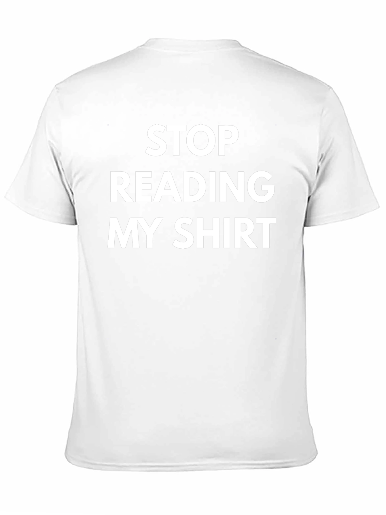 Funny Stop Reading My Shirt Black Tee