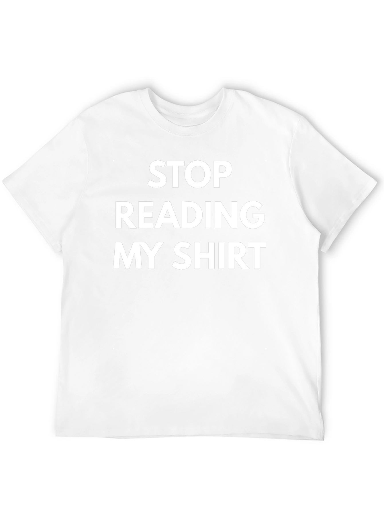 Funny Stop Reading My Shirt Black Tee
