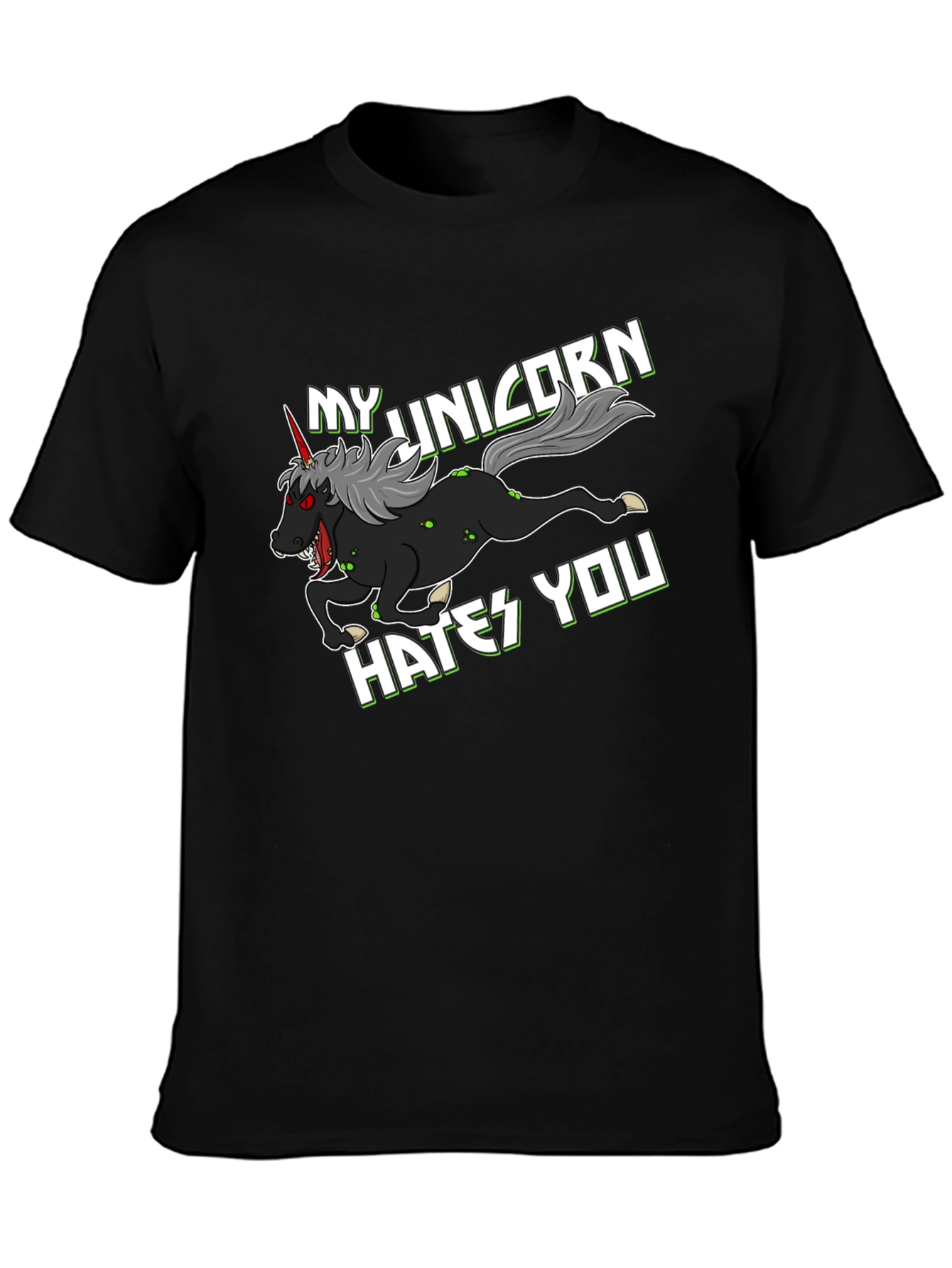 My Unicorn Hates You T-Shirt