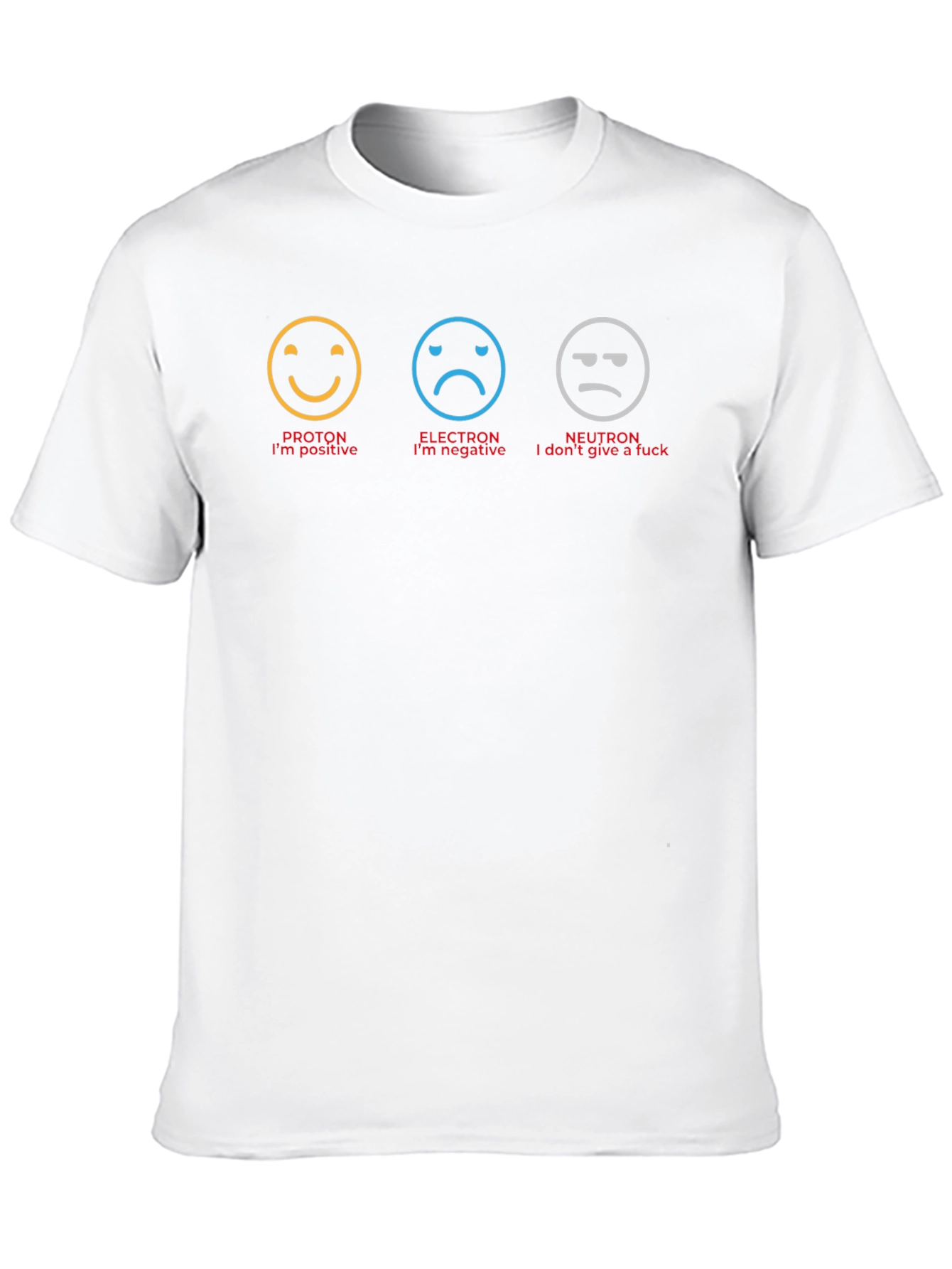 Funny Science T-Shirt: Proton Electron Neutron