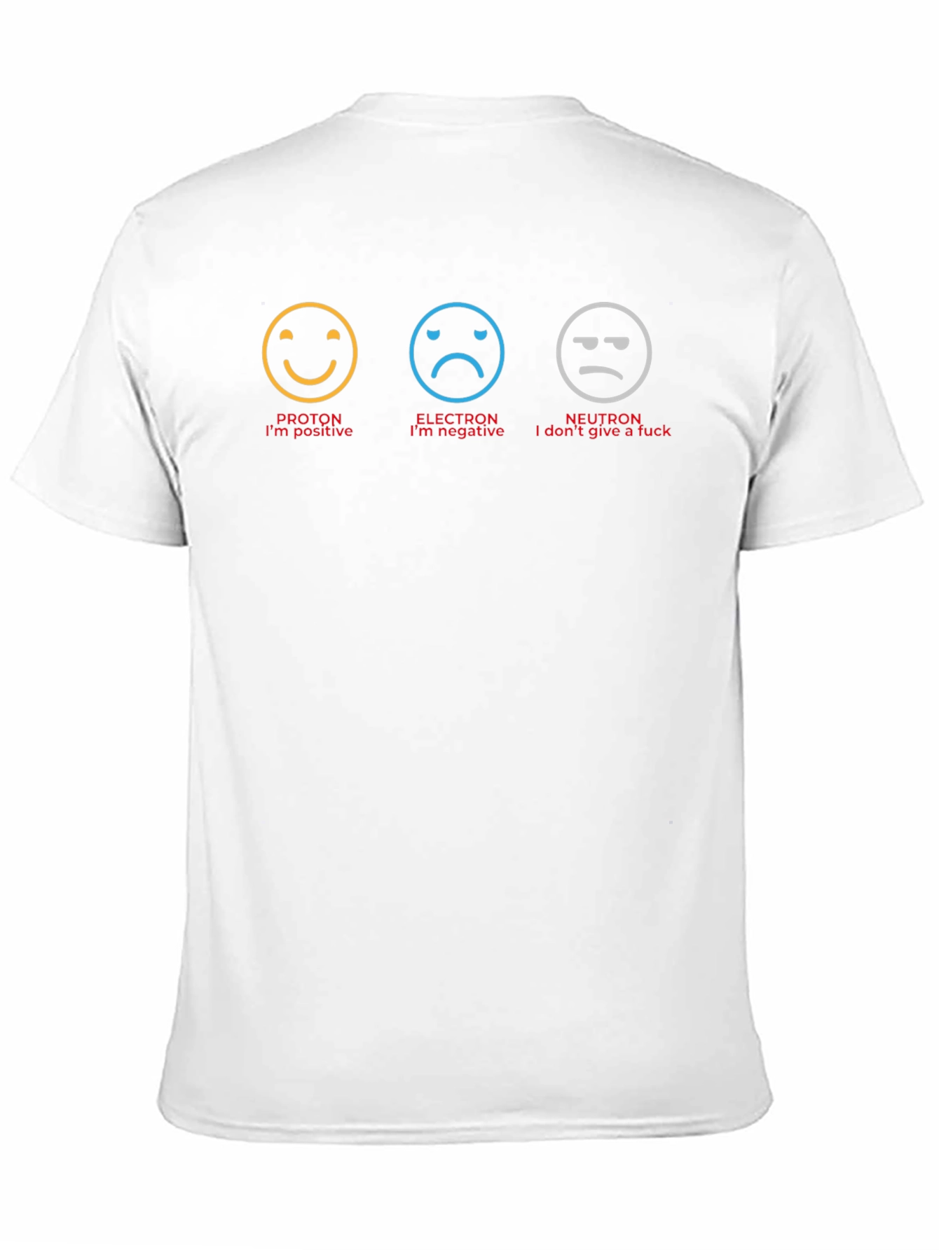 Funny Science T-Shirt: Proton Electron Neutron