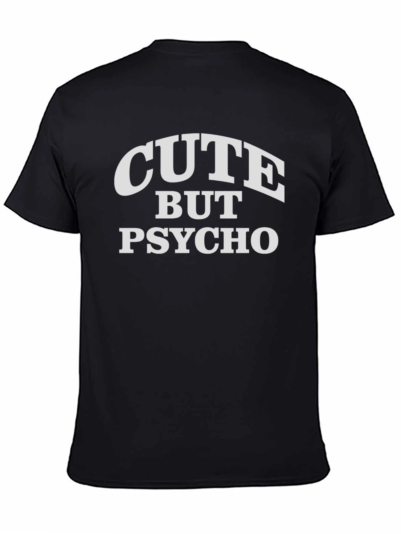 Cute But Psycho Graphic Tee - Black Cotton T-Shirt