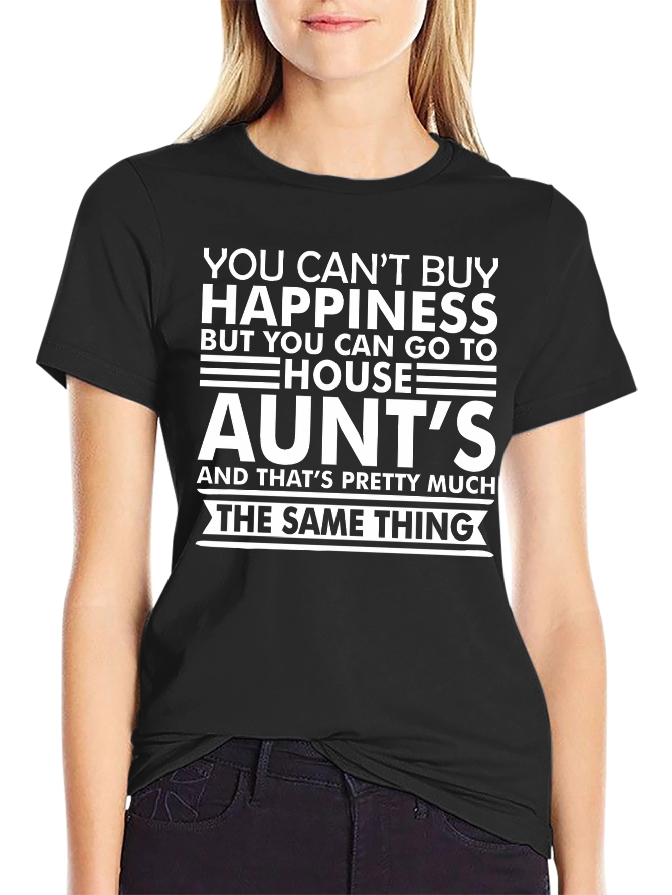 Funny Aunts House T-Shirt - Happiness Alternative Tee