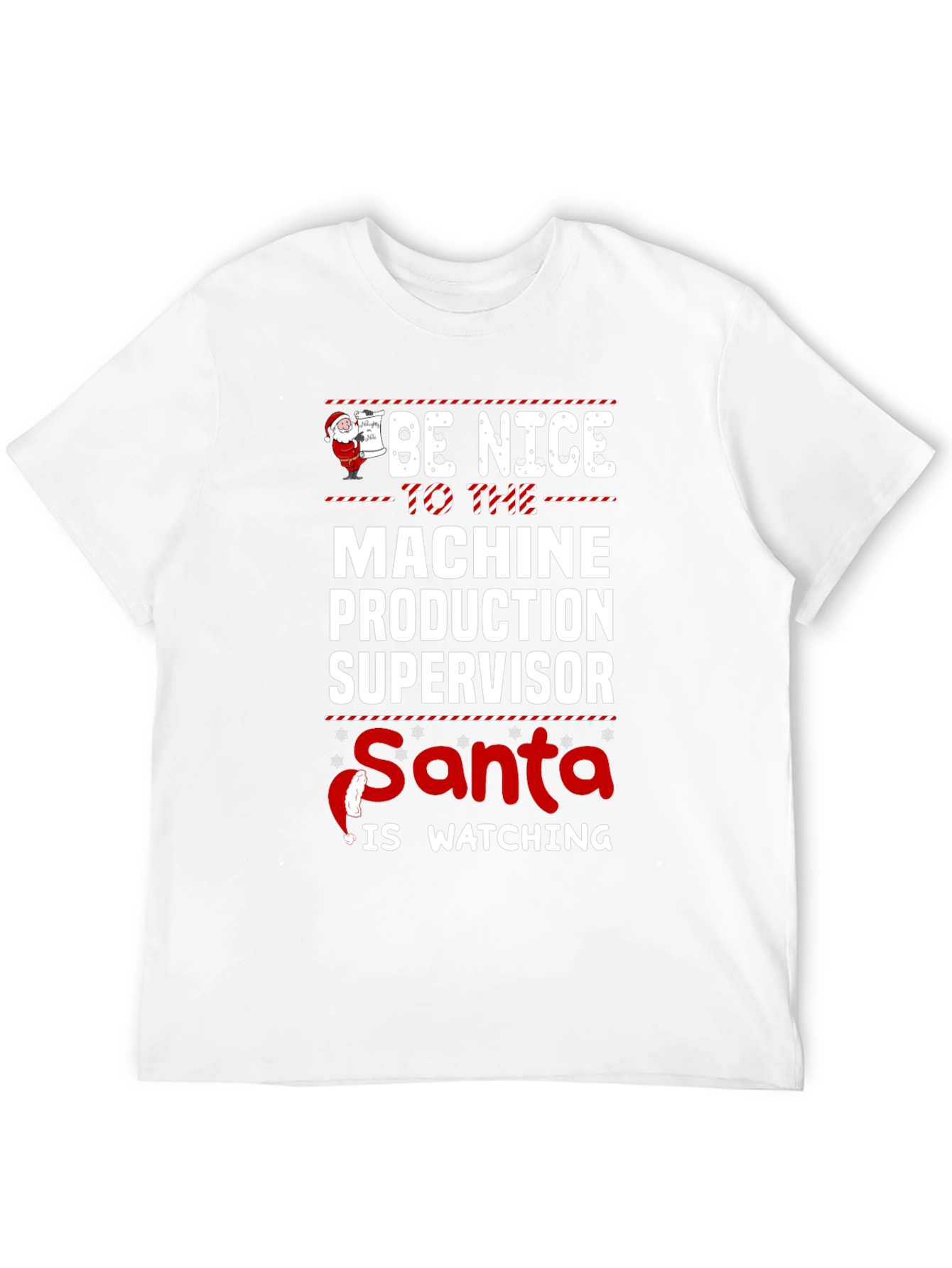Be Nice Machine Production Supervisor T-Shirt