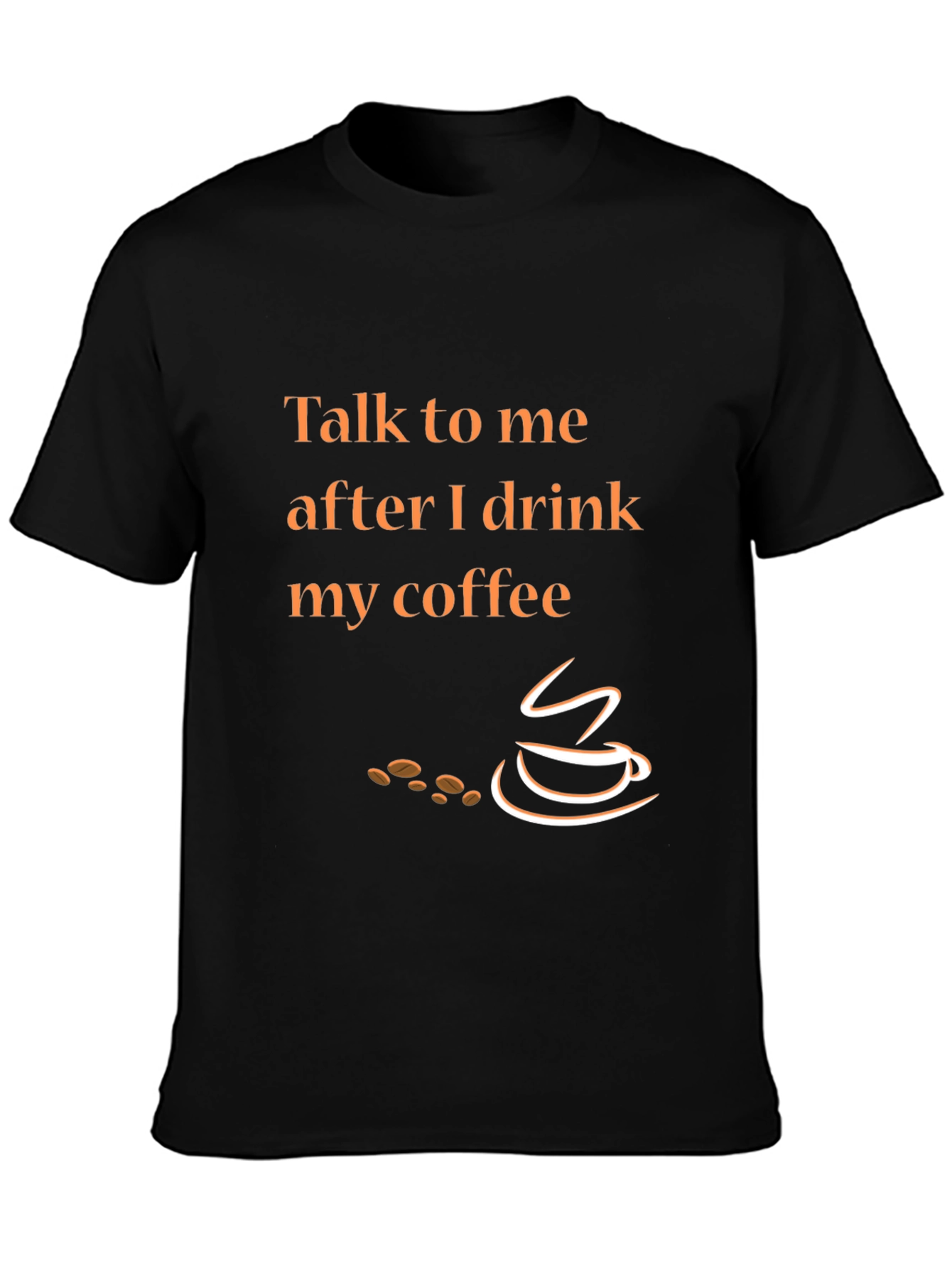 Talk To Me After Coffee Graphic Tee - Black