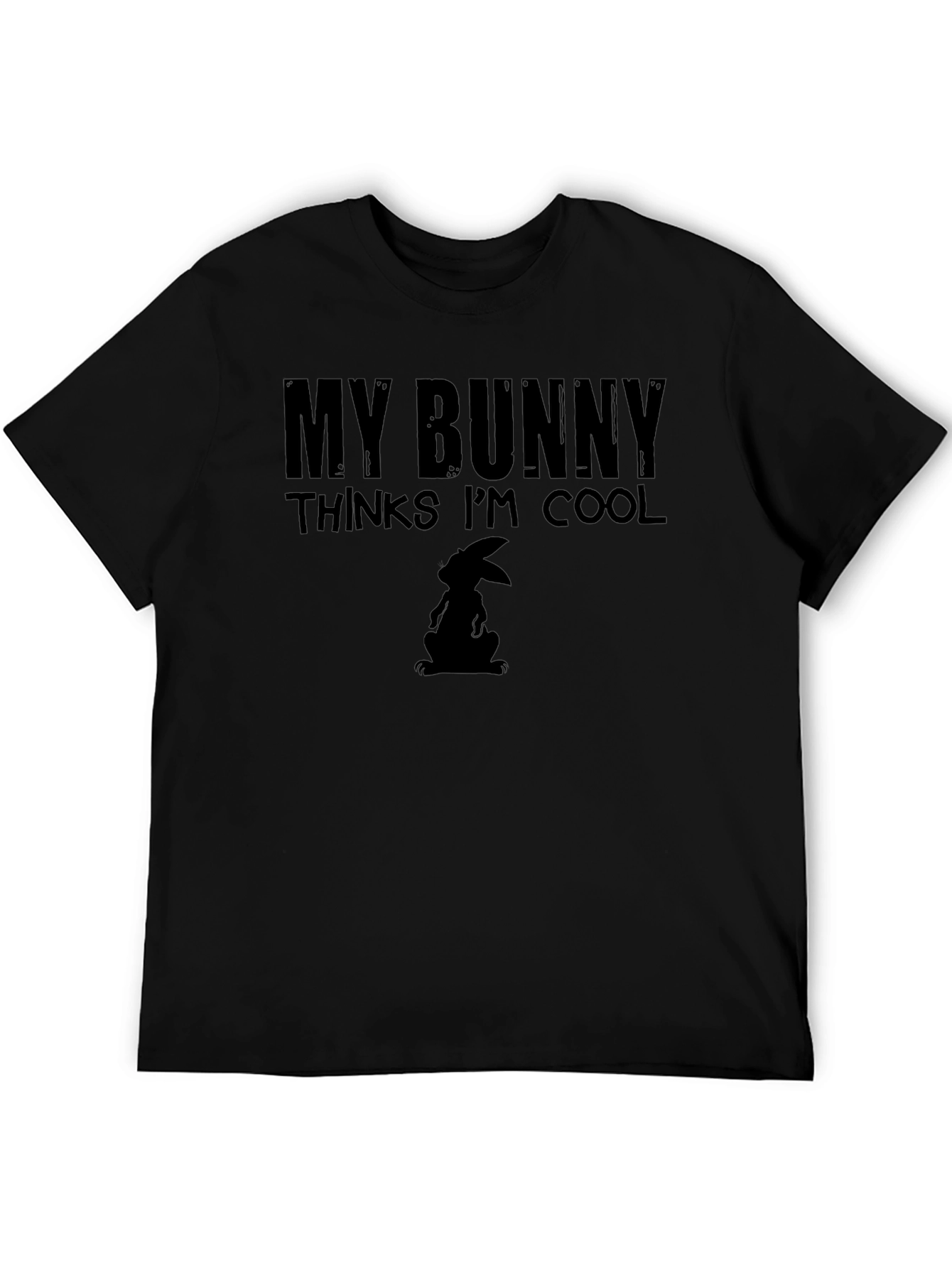 My Bunny Thinks Im Cool T-Shirt
