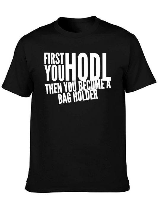 HODL Bag Holder Crypto T-Shirt