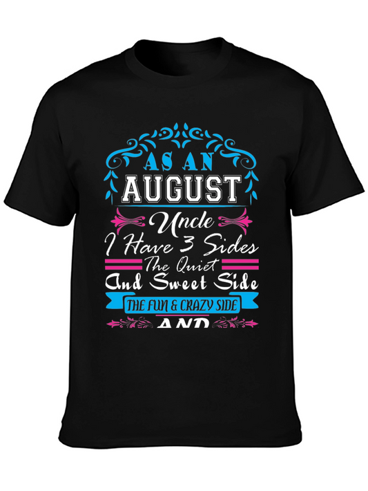 As An August Uncle T-Shirt