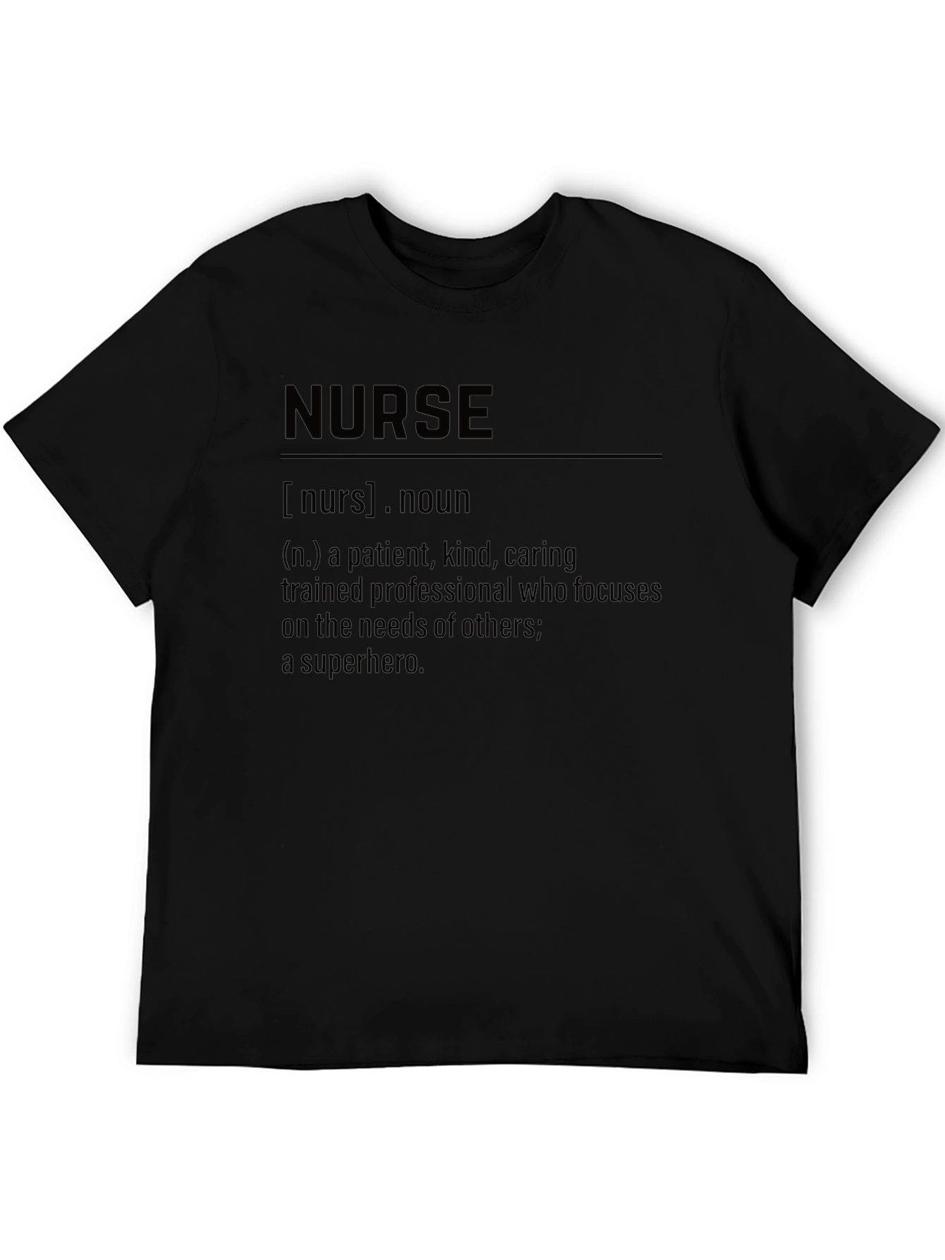Nurse Definition T-Shirt - Appreciation Gift