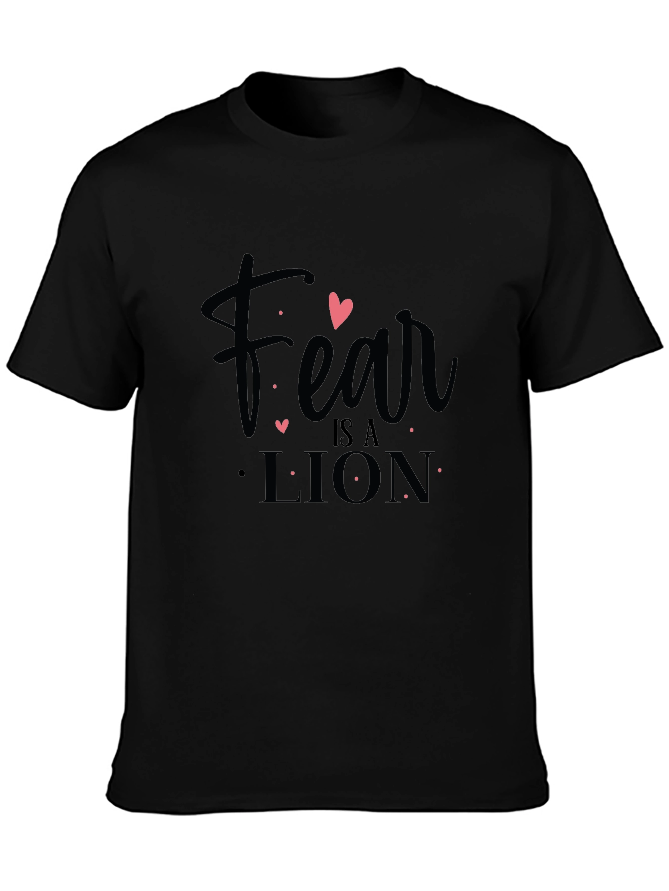 Fear is a Lion Graphic Tee - Black