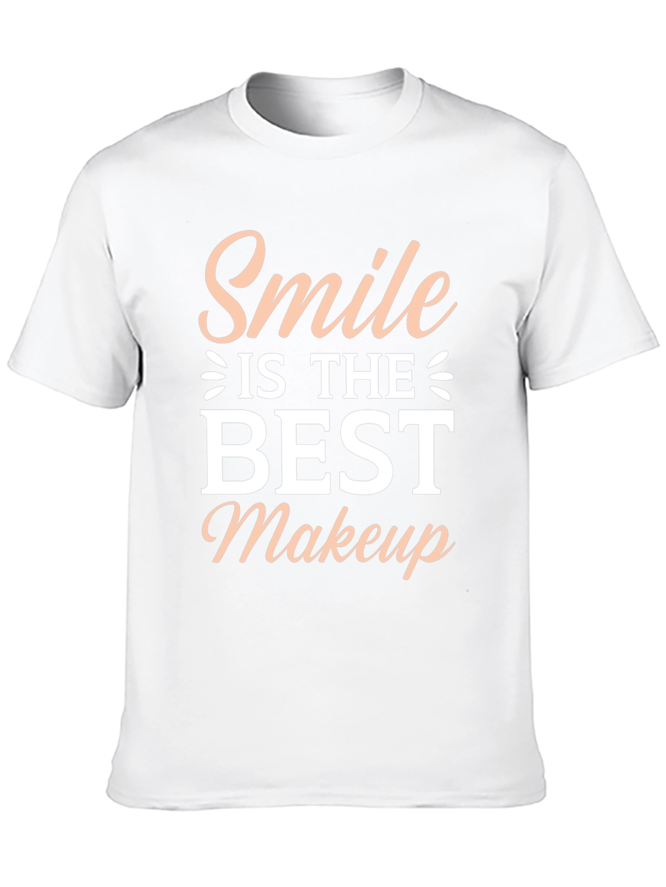 Smile is the Best Makeup - Graphic T-Shirt