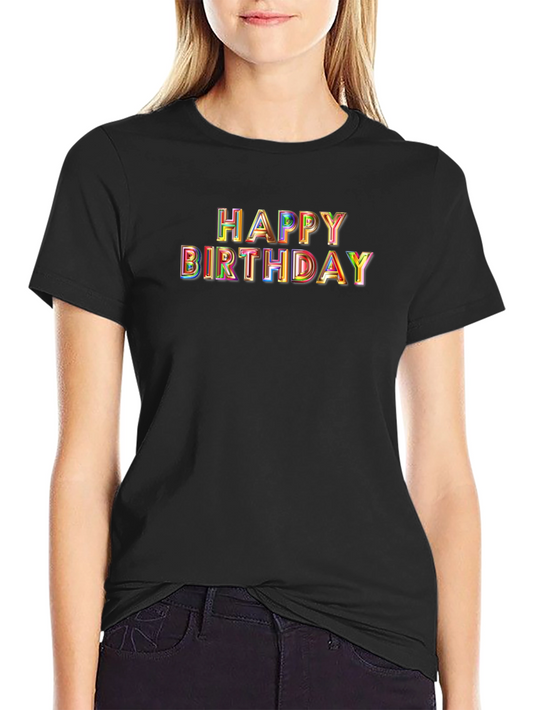 Happy Birthday T-Shirt - Black Crew Neck Tee
