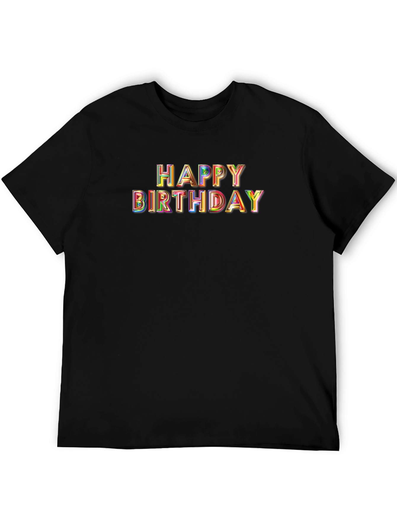 Happy Birthday T-Shirt - Black Crew Neck Tee