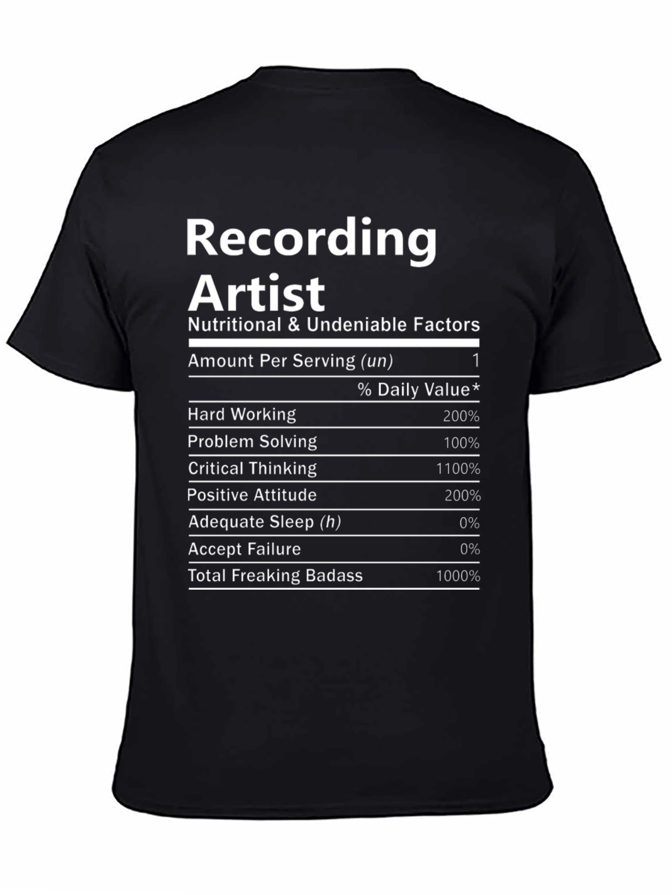 Recording Artist Nutritional Facts Black T-Shirt