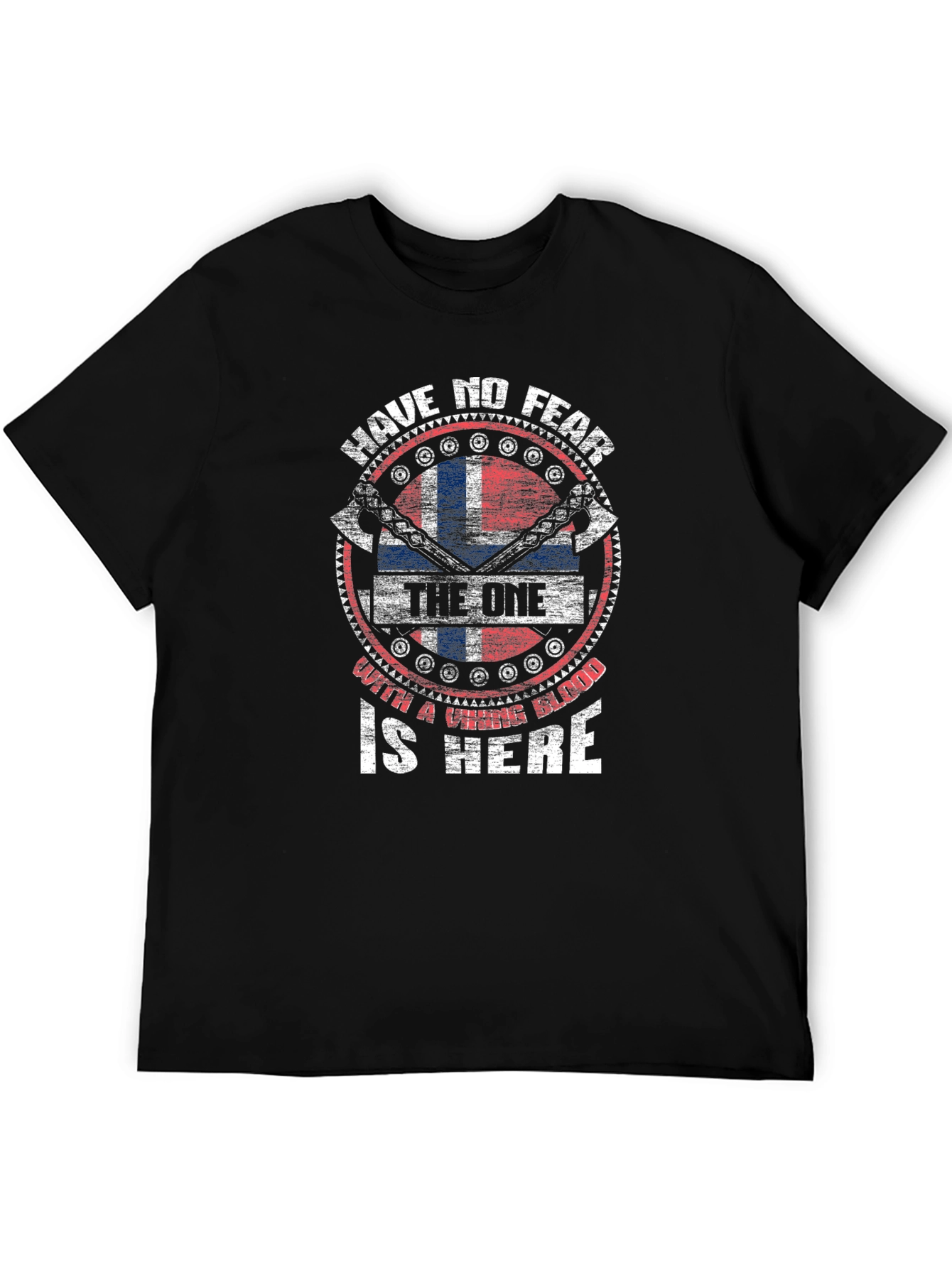 Have No Fear T-Shirt