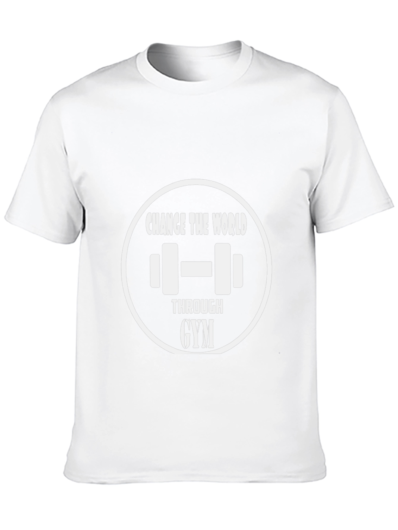 Change the World Through Gym T-Shirt