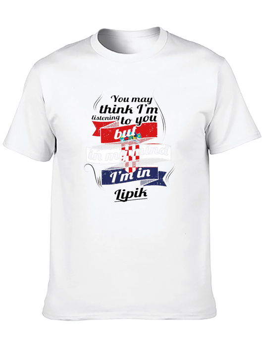 Lipik Croatia T-Shirt - In My Mind Funny Croatian Pride Tee