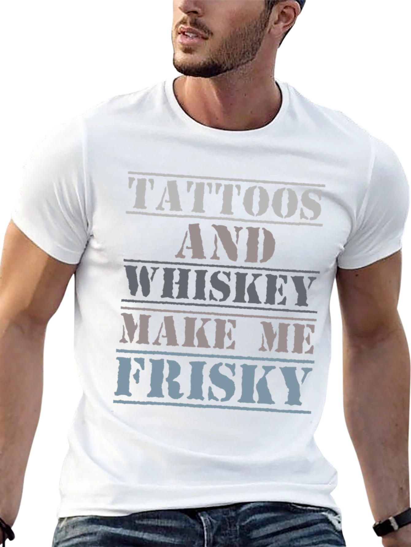 Tattoos and Whiskey T-Shirt - Make Me Frisky