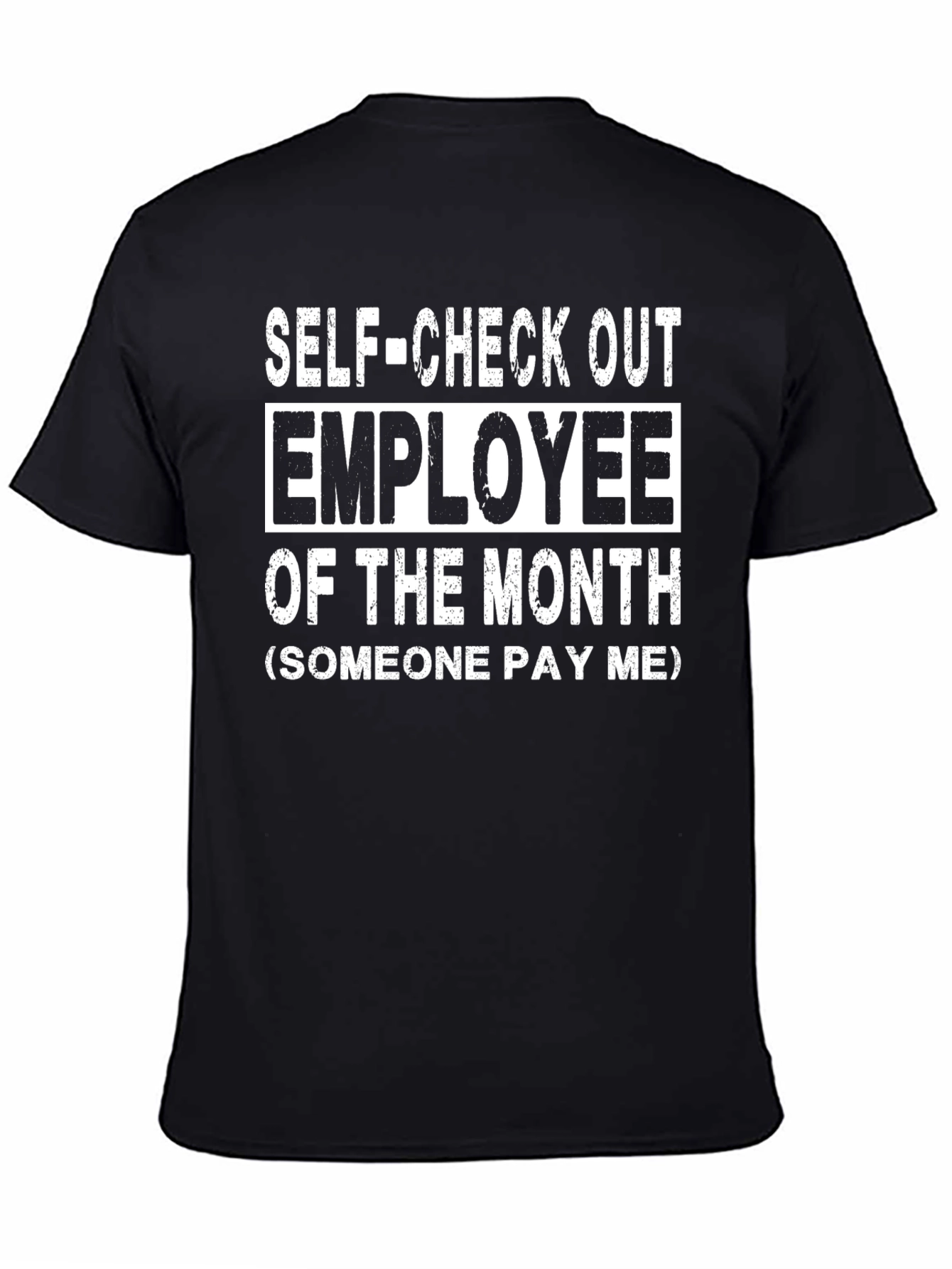 Self-Checkout Employee of the Month Graphic Tee