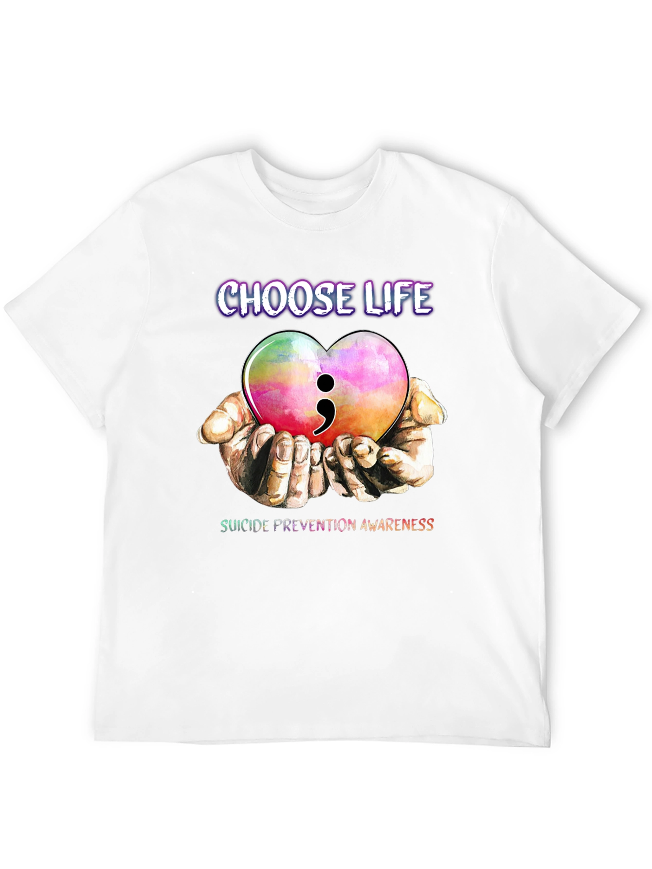Choose Life Semicolon Heart Suicide Prevention Awareness T-Shirt